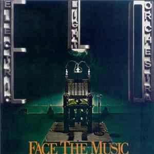 Electric Light Orchestra - Face The Music FLAC album