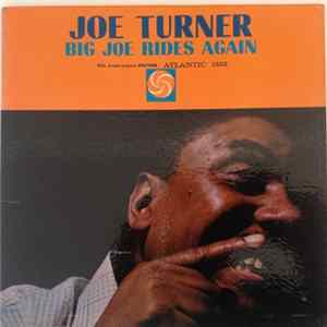 Joe Turner - Big Joe Rides Again FLAC album