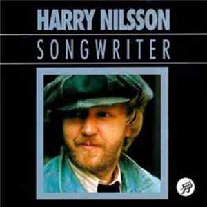 Harry Nilsson - Songwriter FLAC album