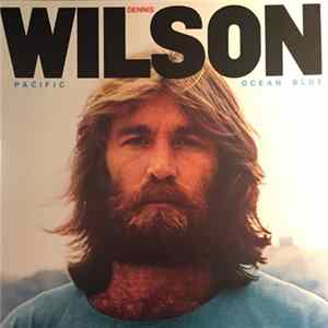 Dennis Wilson - Pacific Ocean Blue FLAC album
