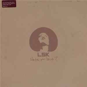 LSK - Hate Or Love (Remixes) FLAC album