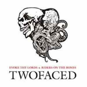 Evoke Thy Lords / Riders On The Bones - Twofaced FLAC album