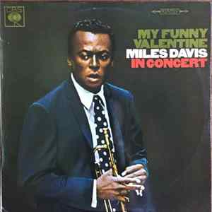 Miles Davis - My Funny Valentine - Miles Davis In Concert FLAC album