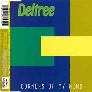 Deltree - Corners Of My Mind FLAC album