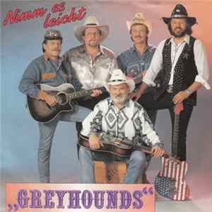 Greyhounds - Nimm Es Leicht FLAC album