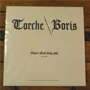 Torche Boris - Chapter Ahead Being Fake FLAC album