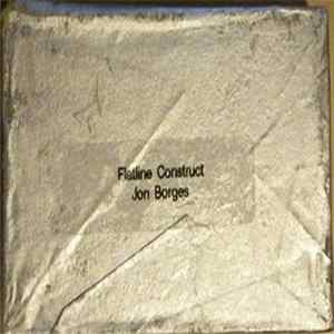 Flatline Construct / Jon Borges - Split FLAC album