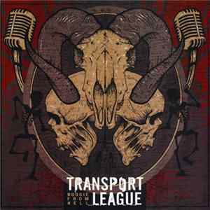 Transport League - Boogie From Hell FLAC album