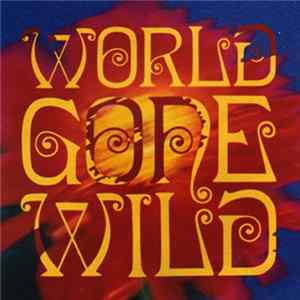 World Gone Wild - World Gone Wild FLAC album