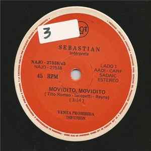 Sebastian - Movidito, Movidito / Volverás A Mi Cama FLAC album