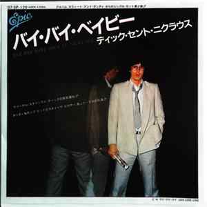 Dick St. Nicklaus - Bye Bye Baby / Love, Love Love FLAC album