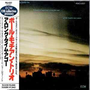 Paul Motian Trio - It Should've Happened A Long Time Ago FLAC album