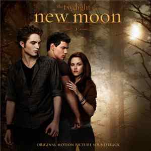 Various - The Twilight Saga: New Moon (Original Motion Picture Soundtrack) FLAC album