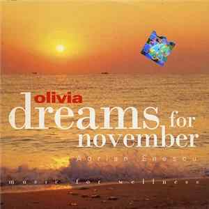 Adrian Enescu - Dreams For November (Music For Wellness) FLAC album