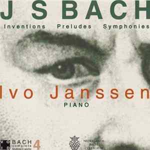 J.S. Bach - Ivo Janssen - Inventions • Preludes • Symphonies FLAC album