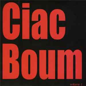 Ciac Boum - Volume 1 FLAC album