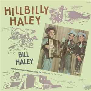 Bill Haley - Hillbilly Haley FLAC album