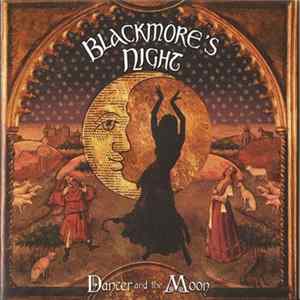 Blackmore's Night - Dancer And The Moon FLAC album