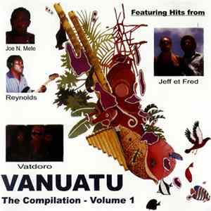 Various - Vanuatu - The Compilation Volume 1 FLAC album
