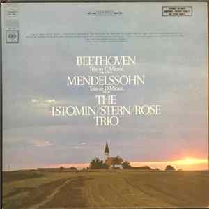 Beethoven / Mendelssohn - The Istomin/Stern/Rose Trio - Trio In C Minor, Op. 1, No. 3 / Trio In D Minor, Op. 49 FLAC album