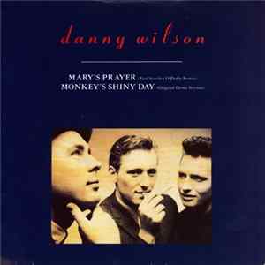 Danny Wilson - Mary's Prayer FLAC album