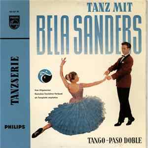 Béla Sanders Und Sein Tanzorchester - Tanz Mit Bela Sanders: Tango / Paso Doble FLAC album