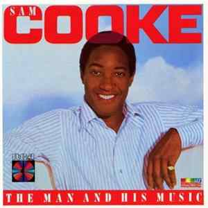 Sam Cooke - The Man And His Music FLAC album