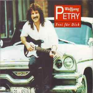 Wolfgang Petry - Frei Für Dich FLAC album