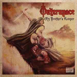 Outerspace - My Brother's Keeper FLAC album