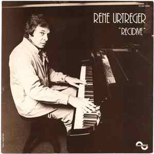 Rene Urtreger - Recidive FLAC album
