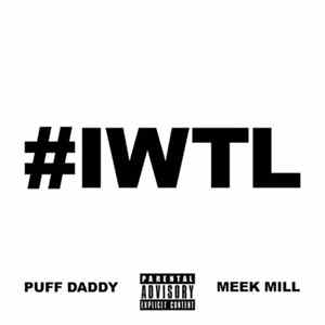Puff Daddy Feat. Meek Mill - I Want The Love FLAC album