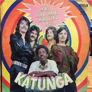 Katunga - Mira Para Arriba, Mira Para Abajo FLAC album