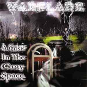 Warblade - A Crisis In The Gray Space FLAC album