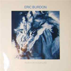 Eric Burdon - Run For Your Life FLAC album