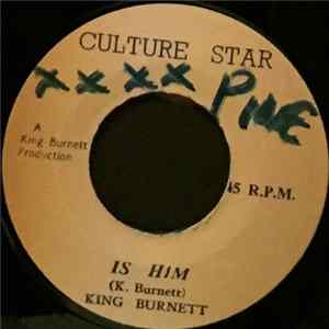 King Burnett - Is Him FLAC album