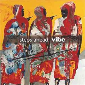 Steps Ahead - Vibe FLAC album