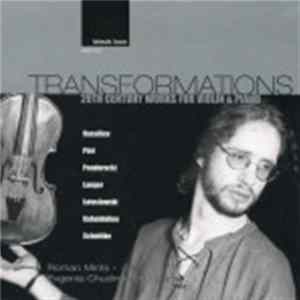 Roman Mints, Evgenia Chudinovich - Transformations - 20th Century Works for Violin & Piano FLAC album
