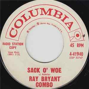 The Ray Bryant Combo - Sack O' Woe / Walk No More FLAC album