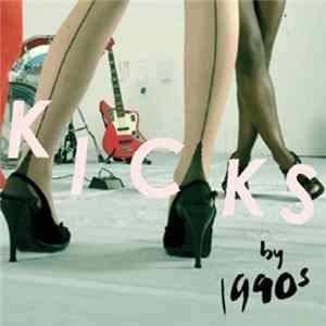 1990s - Kicks FLAC album