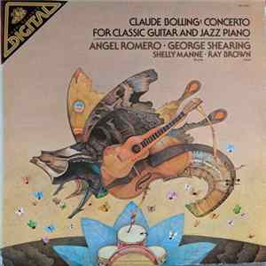 Angel Romero / George Shearing - Claude Bolling: Concerto For Classic Guitar And Jazz Piano FLAC album