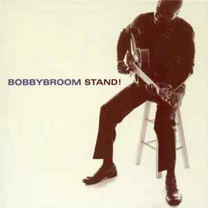 Bobby Broom - Stand! FLAC album