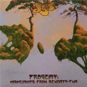 Yes - Progeny: Highlights From Seventy-Two FLAC album