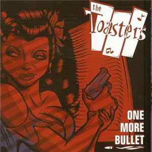 The Toasters - One More Bullet FLAC album