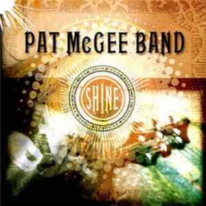 Pat McGee Band - Shine FLAC album