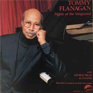 Tommy Flanagan - Nights At The Vanguard FLAC album