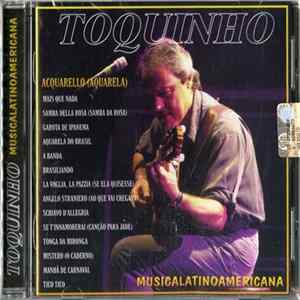 Toquinho - Musicalatinoamericana FLAC album