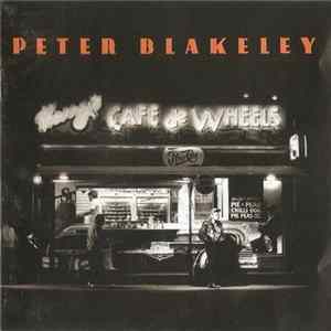 Peter Blakeley - Harry's Cafe De Wheels FLAC album