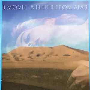 B-Movie - A Letter From Afar FLAC album