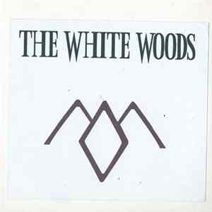 The White Woods - The White Woods FLAC album