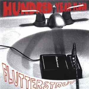 Hundred Year Flood - Flutterstrut FLAC album